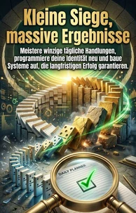 Kleine Siege, massive Ergebnisse