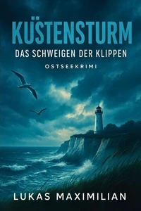 Küstensturm: Das Schweigen der Klippen