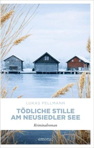 Tödliche Stille am Neusiedler See