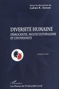 Lukas Sosoe - Diversité humaine - Démocratie, multiculturalisme et citoyenneté.