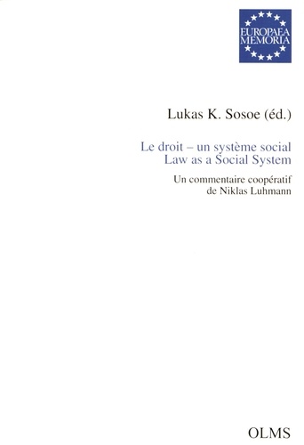 Lukas Sosoe - Le droit - un système social - Un commentaire coopératif de Niklas Luhmann.