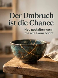 Der Umbruch ist die Chance