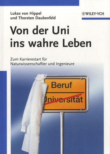 Lukas Von Hippel et Thorsten Daubenfeld - Von der Uni ins Wahre Leben.