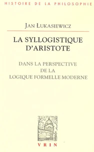 La syllogistique d'Aristote