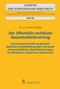 Der öffentlich-rechtliche Gesamtarbeitsvertrag