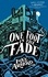 One Foot in the Fade. Fetch Phillips Book 3