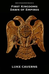 First Kingdoms: Dawn of Empires