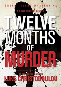 Twelve Months of Murder