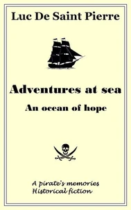 Adventures at sea - An ocean of hope
