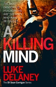 Luke Delaney - A Killing Mind.