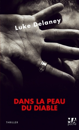 Luke Delaney - Dans la peau du diable.