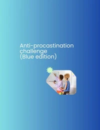 Anti-procastination challenge (Blue edition)