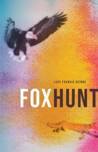 Luke Francis Beirne - Foxhunt.