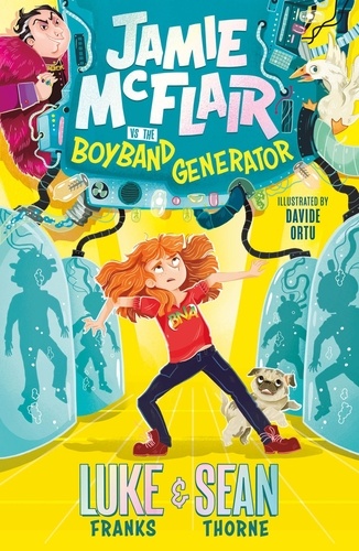 Jamie McFlair Vs The Boyband Generator. Book 1