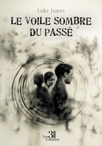 Le voile sombre du passé