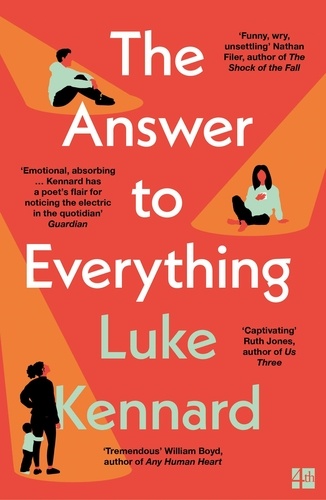 Luke Kennard - The Answer to Everything.