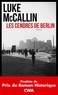 Luke McCallin - Les cendres de Berlin.