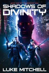 Shadows of Divinity