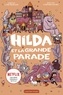 Luke Pearson et Stephen Davies - Hilda Tome 2 : Hilda et la grande parade.