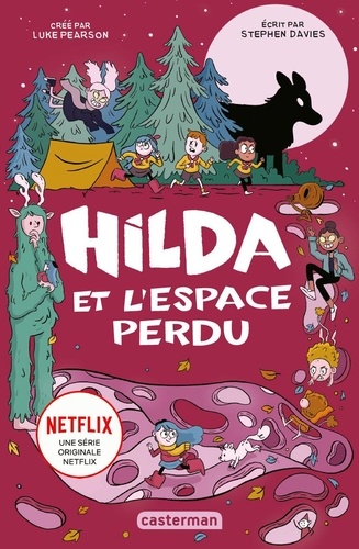 Luke Pearson et Stephen Davies - Hilda Tome 3 : Hilda et l'espace perdu.