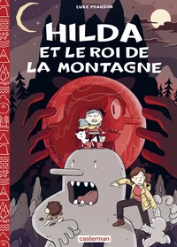 Hilda et le roi de la montagne