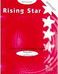 Luke Prodromou et Philip Kerr - Rising Star. A Pre-First Certificate Course.