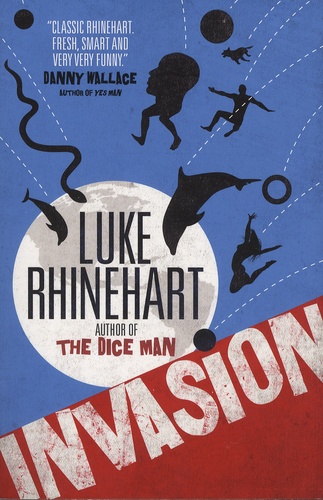 Luke Rhinehart - Invasion.