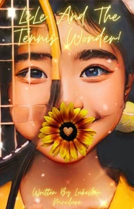 LeLe And The Tennis Wonder