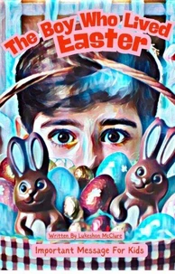 The Boy Who Lived Easter