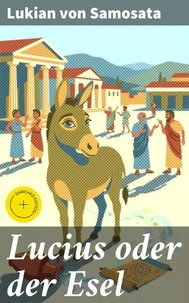 Lucius oder der Esel