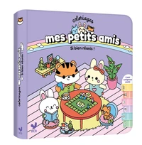 Coloriages mes petits amis : Si bien réunis !