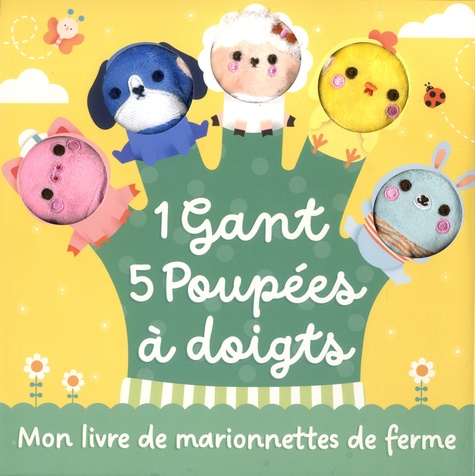 Luli Bunny - Mon livre de marionnettes de ferme - 1 gant 5 poupées à doigts.