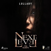  Lullaby et Gianna Gesualdo - Next Level to Eden.