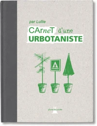Carnets d'une urbotaniste