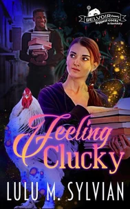 Feeling Clucky
