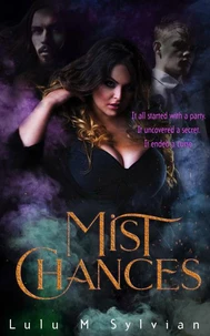 Mist Chances