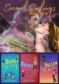 Second Endings Books 1-2-3 with the Return of Johnny Urban