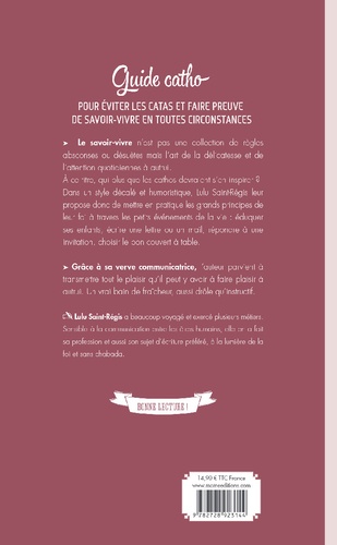 Guide catho pour eviter les catas, et faire preuve de savoir-vivre en toutes circonstances