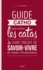 Guide Catho pour éviter les catas. et faire preuve de savoir-vivre en toutes circonstances