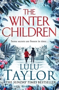 Lulu Taylor - The Winter Children.