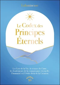 Le Codex des Principes Eternels