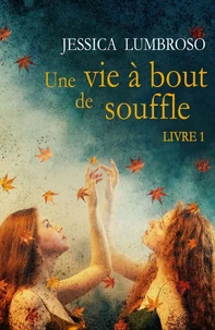 Une vie à bout de souffle