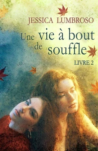 Une vie à bout de souffle
