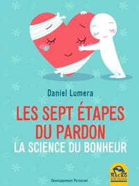 Les sept étapes du pardon