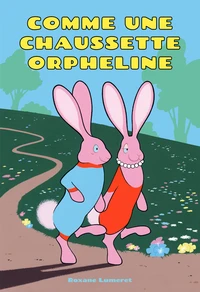 Comme une chaussette orpheline