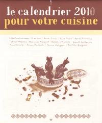 Le calendrier 2010 pour votre cuisine