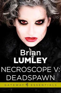 Necroscope V: Deadspawn