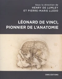 Léonard de Vinci, pionnier de l'anatomie