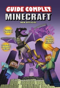 Guide complet Minecraft