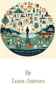 Ebook télécharger deutsch The Many Lives of Me (Litterature Francaise) ePub DJVU RTF